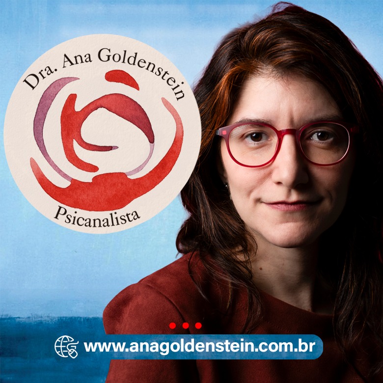 PSICANALISTA - DRA. ANA GOLDENSTEIN PSICANALISTA