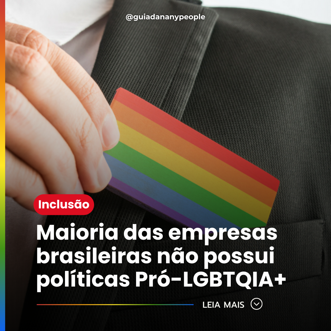 Uma pesquisa da Travessia - Estratégias em Inclusão revela um cenário alarmante: a maioria das empresas no Brasil ainda não possui políticas eficazes de inclusão para pessoas LGBTQIA+.